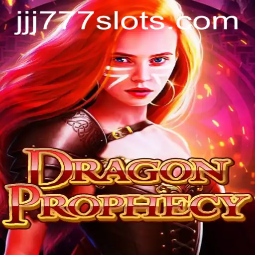 Explore DragonProphecy: The Epic Fantasy Game with JJJ777.COM